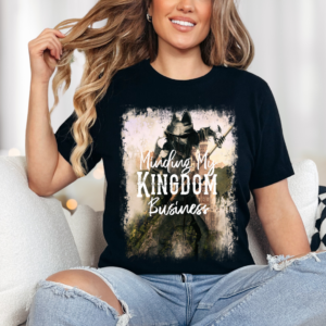 Minding My Kingdom Business Christian Tee