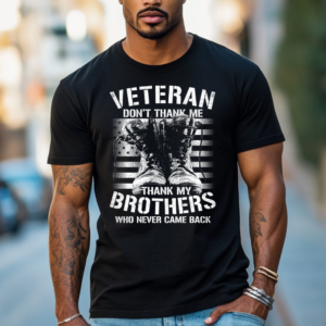 Veteran-Thank My Brothers Tee